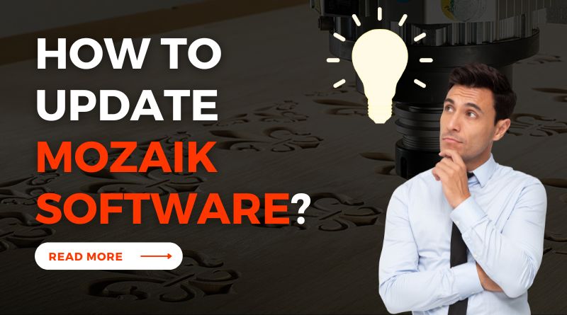 How To Update Mozaik Software