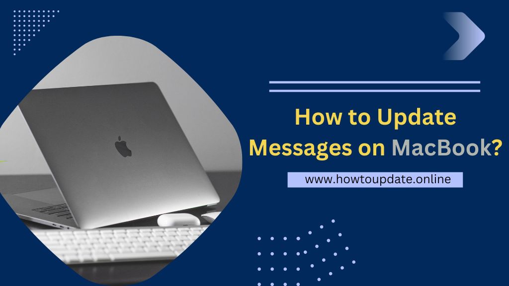 How to Update Messages on MacBook